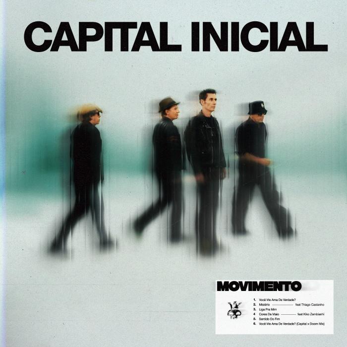 Capital Inicial apresenta "Movimento", primeiro EP de inéditas em oito anos