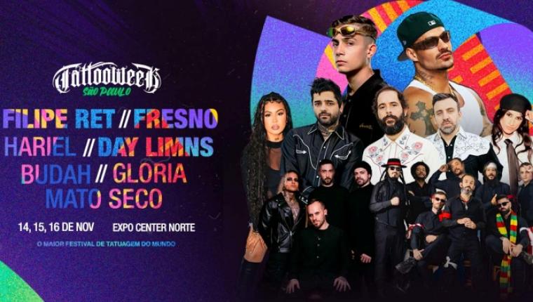 Tattoo Week São Paulo 2025 terá shows de: Mato Seco,  Dy Limns, Glória, Budah, Fresno, Felipe Ret e MC Hariel