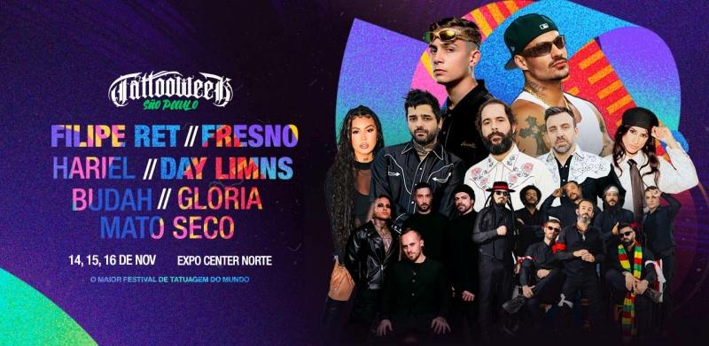 Tattoo Week São Paulo 2025 terá shows de: Mato Seco,  Dy Limns, Glória, Budah, Fresno, Felipe Ret e MC Hariel