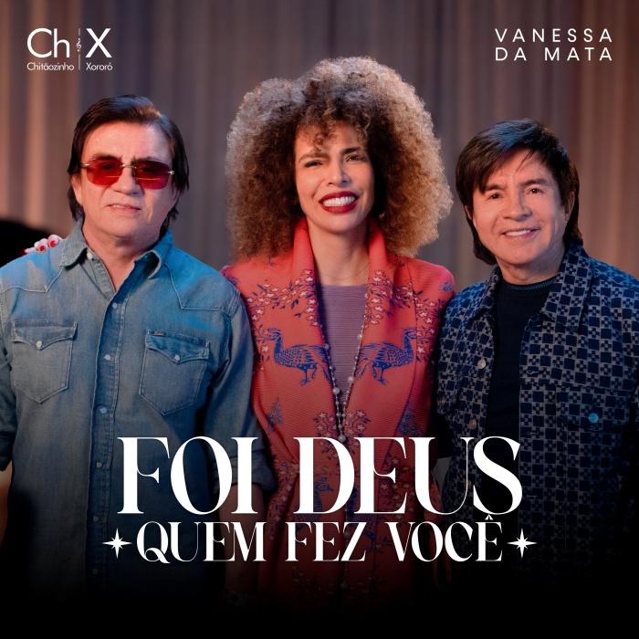 Parceria de Chitãozinho & Xororó com Vanessa da Mata já está disponível